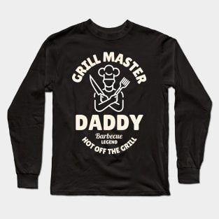 Grill Master Daddy Long Sleeve T-Shirt